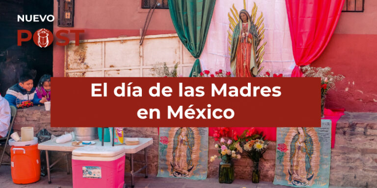 El Día de las Madres en México