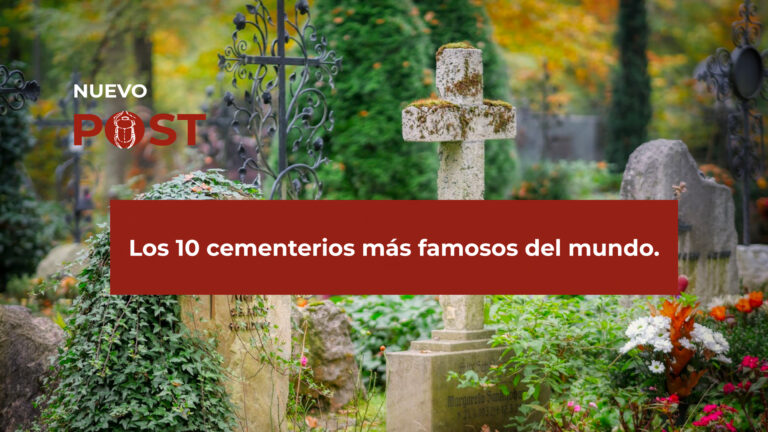 Los 10 cementerios más famosos del mundo.